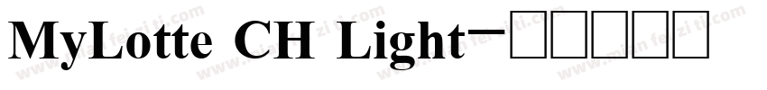 MyLotte CH Light字体转换